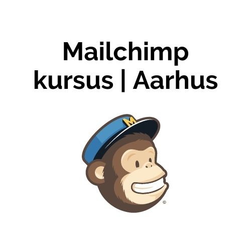 Mailchimp kursus Aarhus